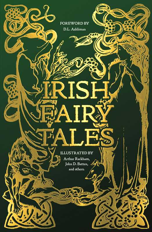 Irish Fairy Tales by: Hardcover; 480 pages / English